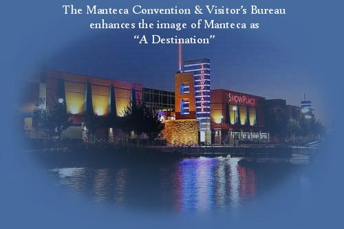 Manteca Convention & Visitor's Bureau